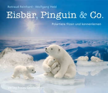 „Eisbär, Pinguin & Co", R. Reinhard